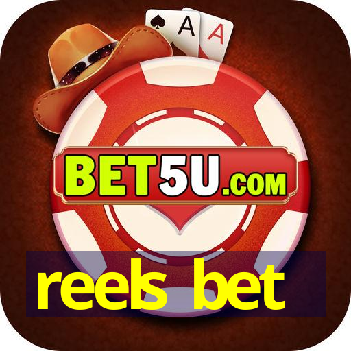 reels bet